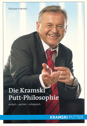 Putting Tipps von Deutschlands Putting Guru No. 1: Gewinnen Sie den exklusiven Putting-Leitfaden von Wiestaw Kramski