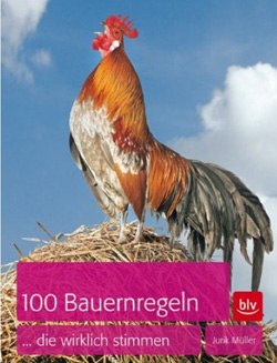 100 Bauernregeln, die wirklich stimmen